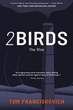 2BIRDS: The Rise