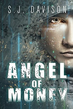 Angel of Money (Angel Series Book 2)