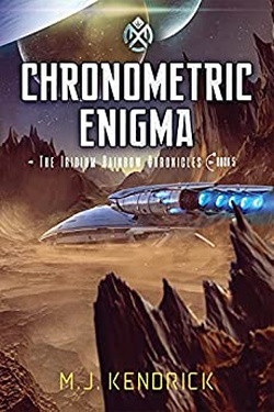 Chronometric Enigma (The Iridium Rainbow Chronicles Book 5)